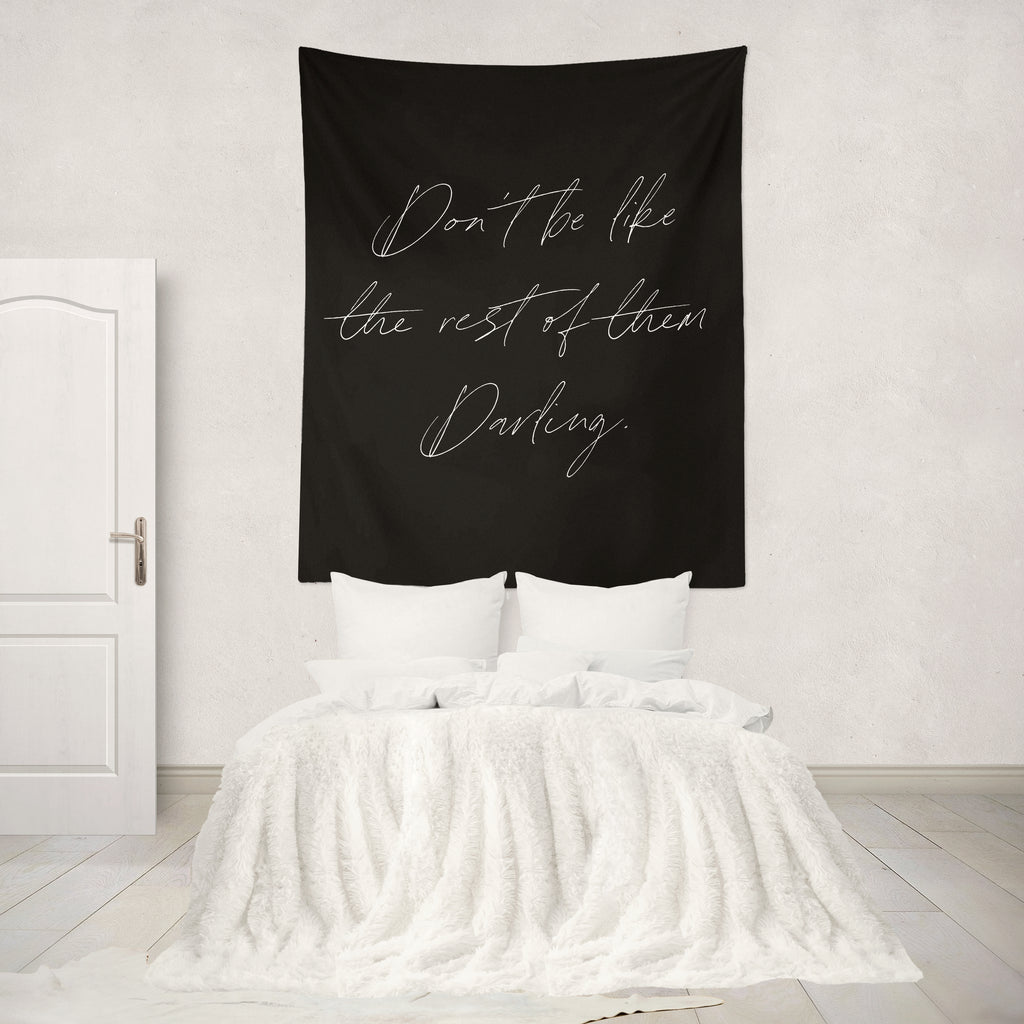 Don't Be Like The Rest Quote Wall Tapestry