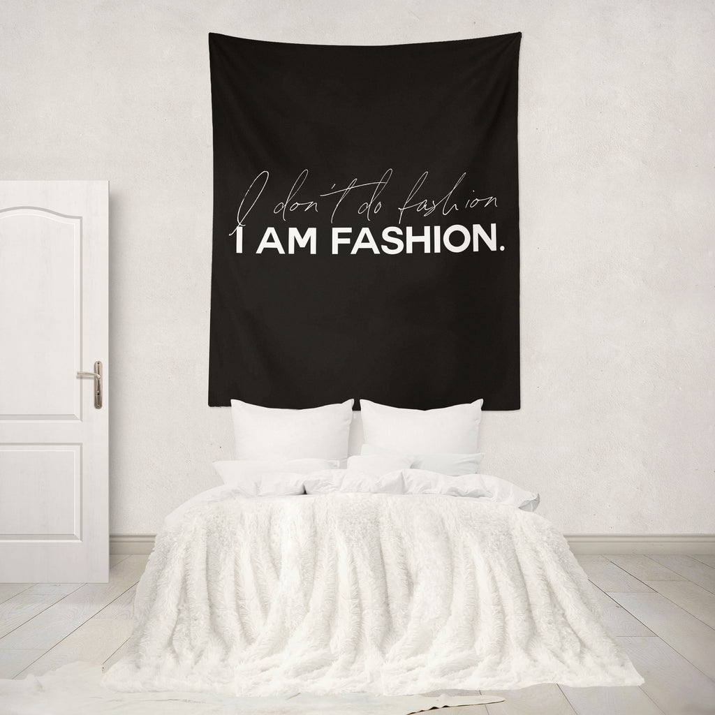 I Am Fashion Quote Wall Tapestry
